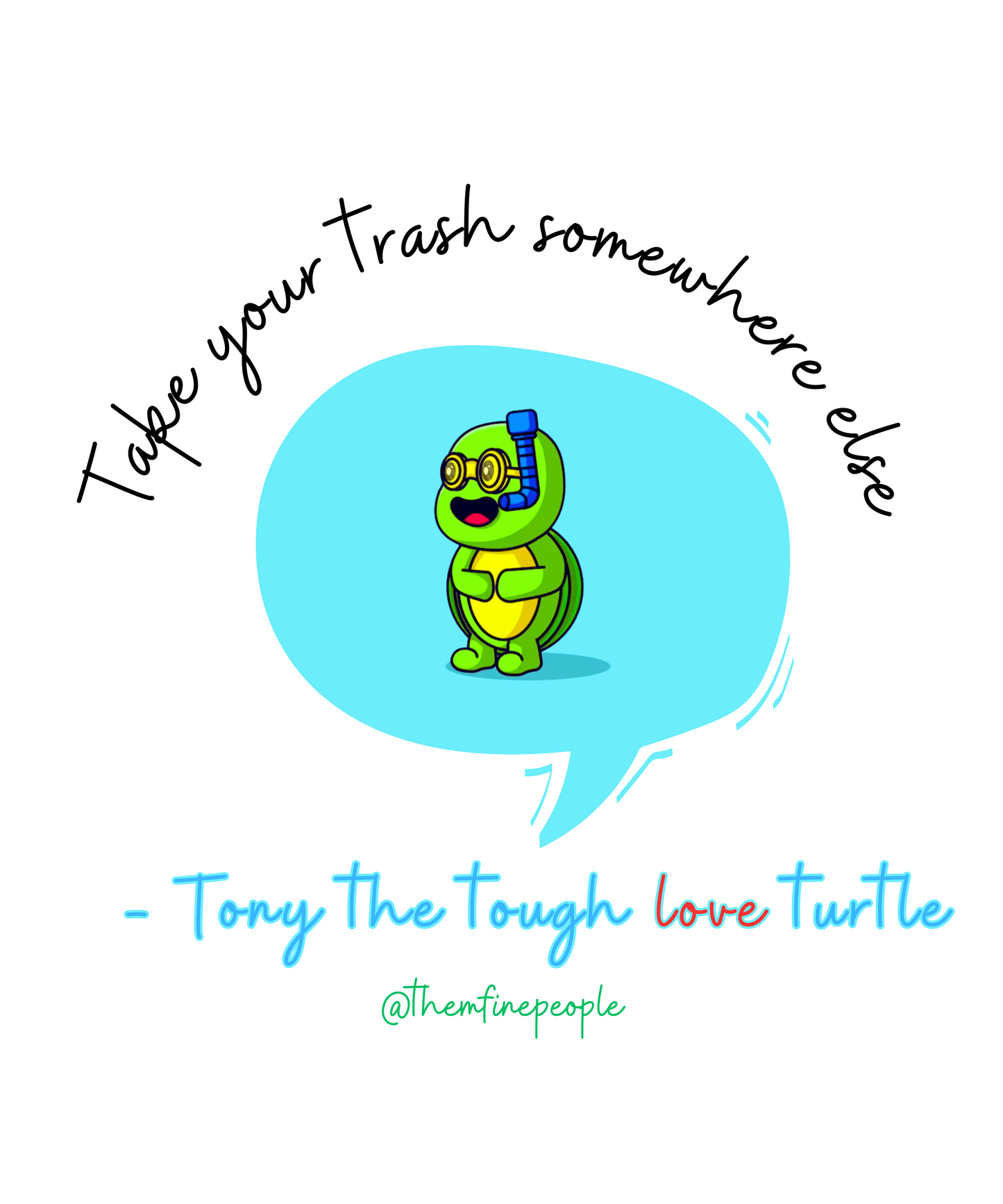 Save the Ocean - Tony the Turtle