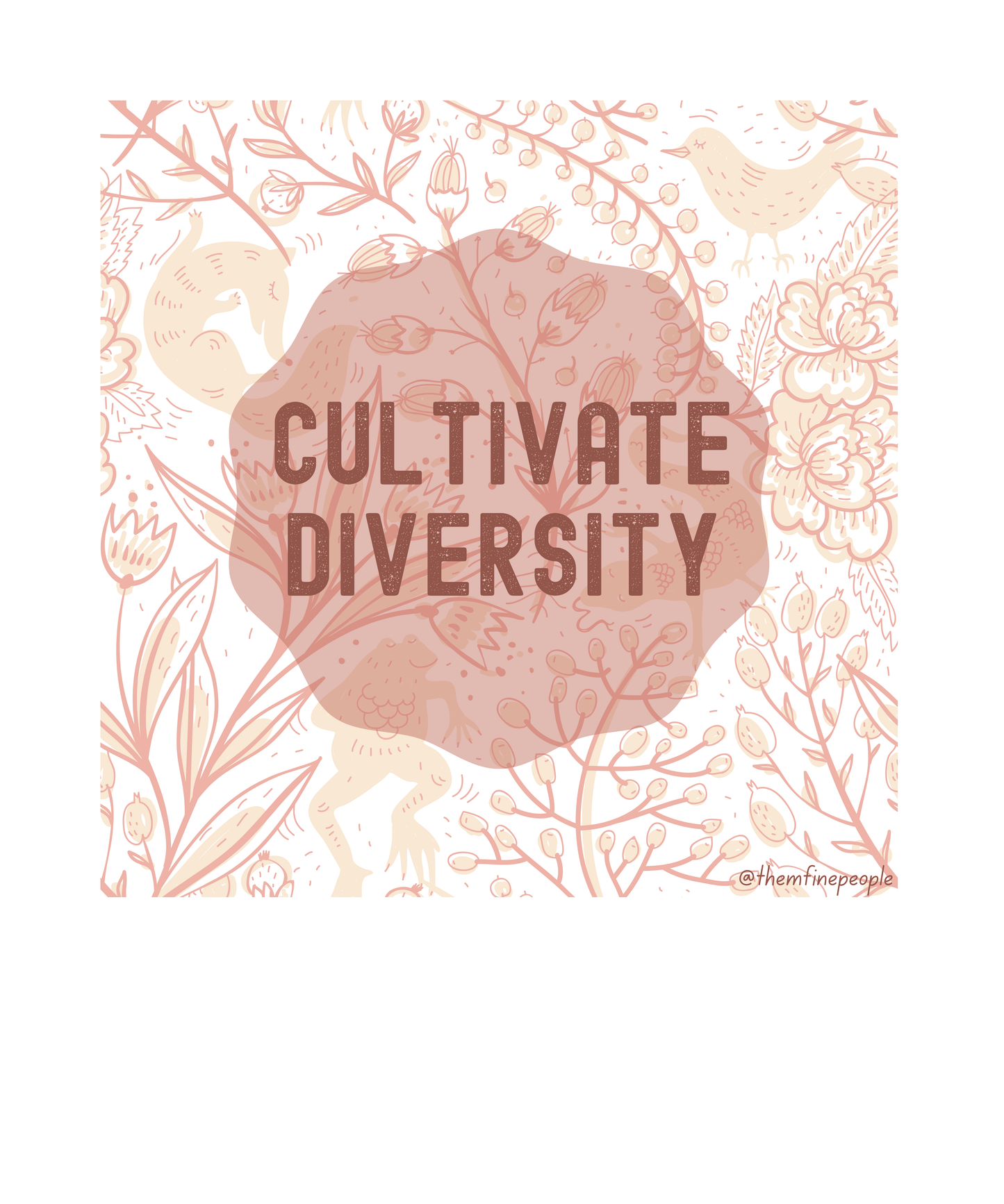 Cultivate Diversity (Forest)
